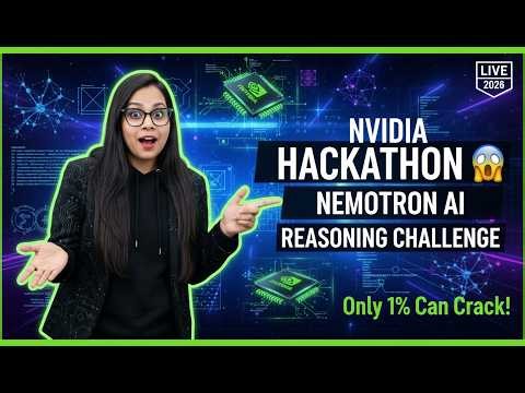 NVIDIA Nemotron Hackathon 😱 | AI Reasoning Challenge Explained + How to Win (2026) #NVIDIA