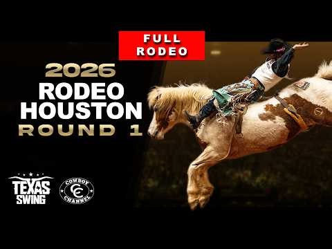 2026 RodeoHouston Super Series 1 Round 1 (Full Rodeo) | Cowboy Channel