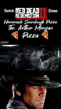 🍕The Arthur Morgan Pizza 🍕 #rdr2 #reddeadredemption2 #gaming