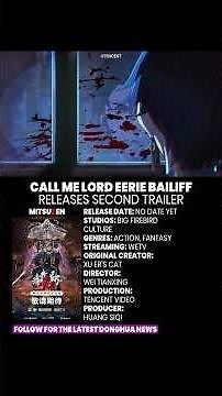 Call Me Lord Eerie Bailiff releases second trailer