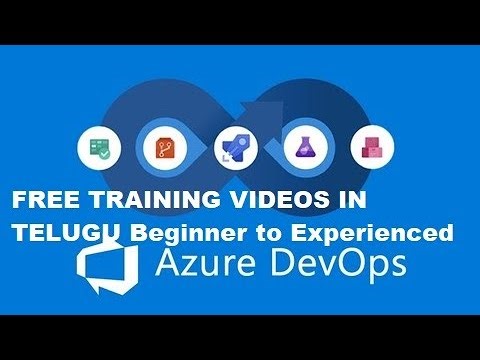 Azure Devops Training Videos in Telugu class_27