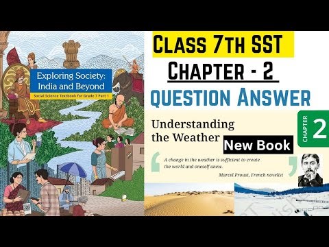 Understanding the Weather | Class 7th SST Chapter - 2 | Question Answer |