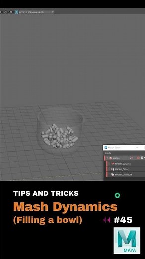 How to Instantly Fill a Bowl in Maya with Mash Dynamics! (Satisfying Trick) #shorts #3dmodeling