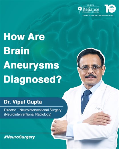 A brain aneurysm often shows no symptoms until it ruptures. Early diagnosis can be life-saving. Dr. Vipul Gupta, Director – Neurointerventional Surgery (Neurointerventional Radiology) at Sir H. N. Reliance Foundation Hospital, explains the role of advanced imaging tools like CT Angiography (CTA), MRI and Digital Subtraction Angiography (DSA) in detecting aneurysms before they become dangerous. Know the signs. Catch it early. Save a life. #BrainAneurysmAwareness #BrainAneurysmDiagnosis #NeuroInte