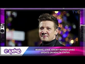 SEE VIDEO: Marvel Star Jeremy Renner Shares Update On Health Status