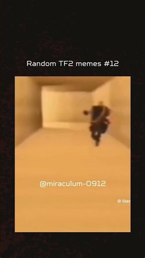RANDOM TF2 Memes #13 #TF2,#teamfortress2 #tf2 #funnyshorts #moments #tf2memes