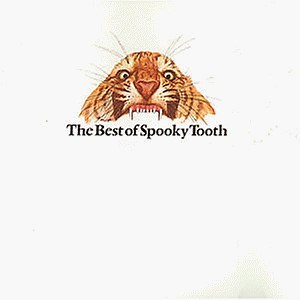 Spooky Tooth - The Best Of Spooky Tooth