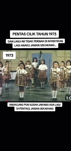 Pentas Cilik 1973: Lagu-Lagu Nostalgia dan Pentas Angklung
