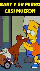 BART Y SU PERRO CASI MUER3N LOS SIMPSON #shorts #lossimpson #homerosimpson #bartsimpson #anime