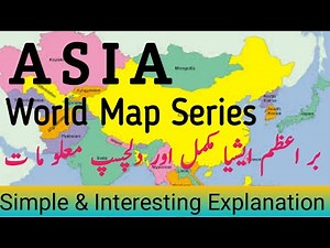 Map of Asia|World Map|Map showing Countries in Asia|Important Facts and Features|Best Tricks.
