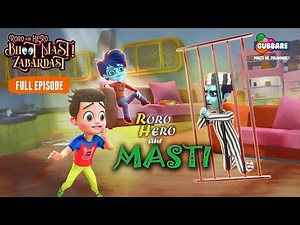 Roro Hero Aur Masti | Roro Aur Hero Bhoot Mast Zabardast | Full Episode | Cartoons in English