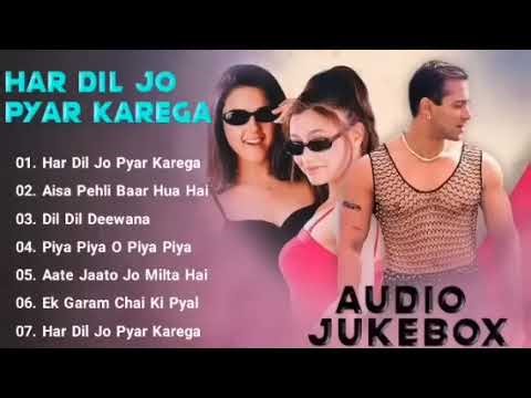 Har dil jo pyar karega movie all songs