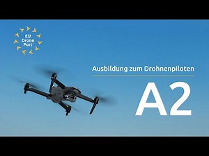 Open A2 – Drohnenpilotenkurs
