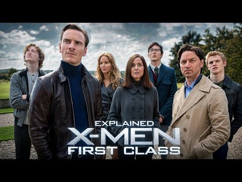 X-Men: First Class (2011) Movie Explained | Professor X & Magneto's Origin