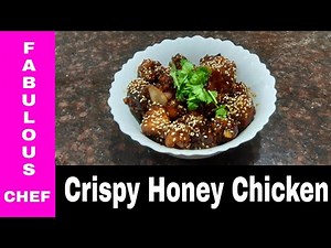 How to cook Crispy Honey Chicken Chinese Style | Fabulous Chef