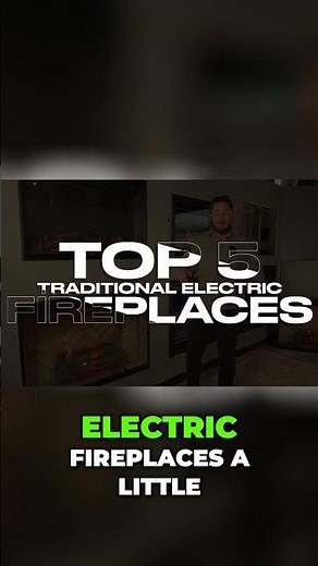 Best Electric Fireplaces of 2025! We ranked the top 5, from budget-friendly to luxury