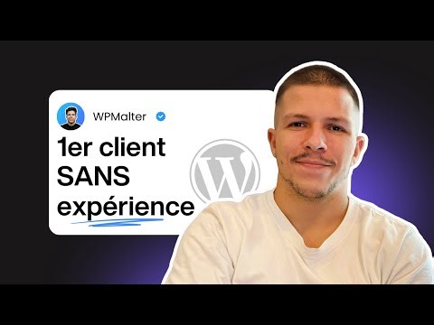 Comment trouver ton premier client WordPress (même sans expérience) ?