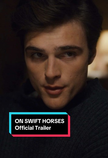 How much would you gamble for love? Watch the official trailer for #OnSwiftHorses starring Daisy Edgar-Jones, Jacob Elordi, Will Poulter, Sasha Calle and Diego Calva. Only in theaters April 25. #fyp #trailer #filmtok
