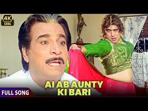 Ab Aunty Ki Bari 💛😂 Aunty No. 1 | Govinda Comedy Hit Song | Arzoo Banoo | Kader Khan | 4K Song