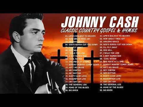Classic Country Gospel Johnny Cash - Johnny Cash Greatest Hits - Johnny Cash Gospel Songs Full Album