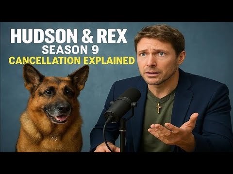 John Reardon Reveals Hudson & Rex Season 9 Is CANCELLED — Fans Are Furious!
