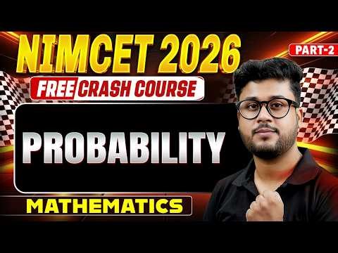 Probability | NIMCET 2026 | NIMCET MCQs SERIES | | BY Shashank Sir