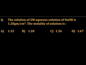 The solution of 2M aqueous solution of NaOH is 1.28gm/cm³. The ... | Filo