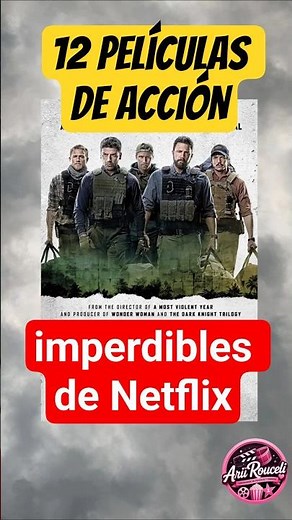 12 películas de acción imperdibles de Netflix que debes ver #peliculasdeaccion #netflix