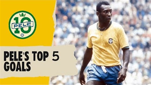 Pele’s Top 5 Goals | FIFA World Cup