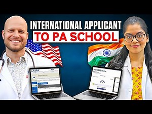 How to apply to physician assistant (PA) programs as an international applicant from India