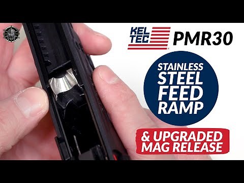 KEL-TEC PMR-30 Stainless Feed Ramp & Enhanced Mag Release Install & Range Demo