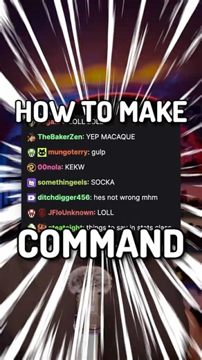 HOW TO MAKE COMMAND FOR TWITCH