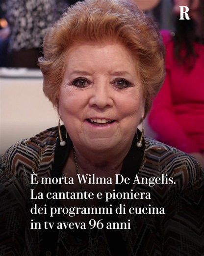 È morta a 96 anni Wilma De Angelis, personaggio popolarissimo della tv. Il decesso è stato annunciato dal nipote Fabio De Angelis con un commosso messaggio su Facebook. De Angelis aveva iniziato la sua carriera negli anni 50 come cantante. Dopo i primi successi e i festival di Sanremo, l'artista non aveva mai smesso di rinnovarsi, divenendo una delle primissime figure dello spettacolo a condurre un programma interamente dedicato alla cucina: una sorta di anticipatrice di una moda poi esplosa neg