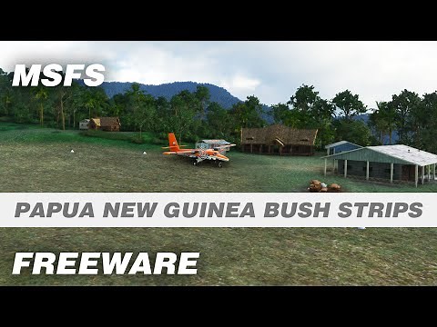 Papua New Guinea Freeware Bush Strips Scenery Series for Microsoft Flight Simulator