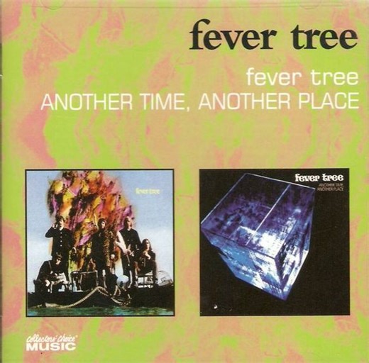 Fever Tree - Fever Tree / Another Time Another Place