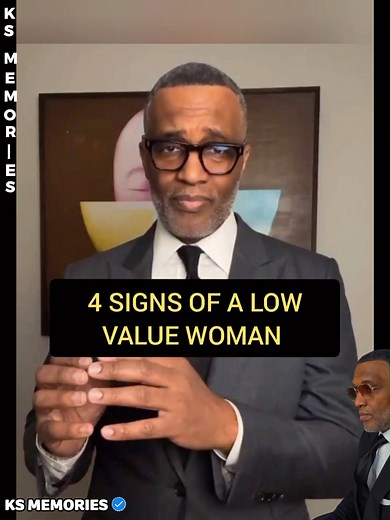 4 signs of a low value woman-kevin samuels #advice #kevinsamuels #podcast #motivation #modernwomen | KS Memories