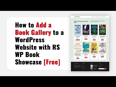 How to Add a Book Gallery to a WordPress Website with RS WP Book Showcase [Free]