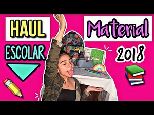 HAUL MATERIAL ESCOLAR 2018 // SoFi TiRaDo