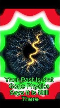Physics Debunks Time: Your Past Lives On
