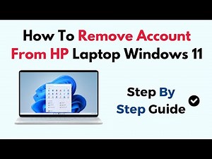 How To Remove Account From HP Laptop Windows 11