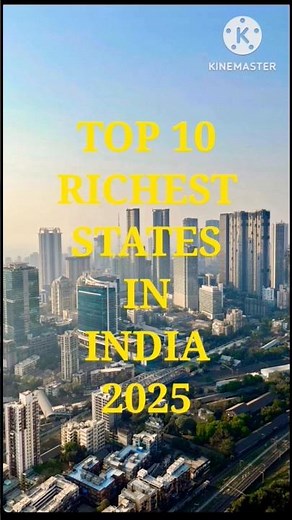 TOP 10 RICHEST STATES IN INDIA 2025 | GDP Ranking
