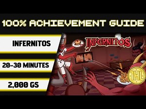 Infernitos 100% Achievement Walkthrough (Xbox/Windows Stack) * 2000GS in 20-30 Minutes *