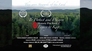 To Protect and Preserve, Historic Flat Rock's Legacy to Keep
