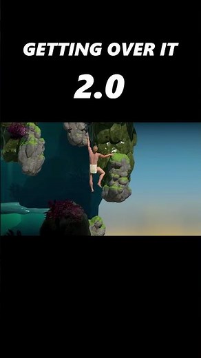 GETTING OVER IT 2 0 | A DIFFICULT GAME ABOUT CLIMBING #shorts