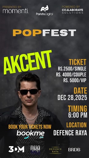 PopFest on Instagram: "Lahore, get ready. AKCENT is coming live — and the night is about to go global. Music, lights, and an energy you won’t forget. 📍 Defence Raya 🗓 Dec 28, 2025 | ⏰ 6:00 PM 🎟 Book your tickets now on Bookme [Akcent concert, live music Lahore, international artist Pakistan, Defence Raya event, Lahore concerts, music night, live performance, Bookme tickets, December events Lahore, pop concert]"