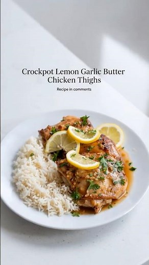 🍋 Crockpot Lemon Garlic Butter Chicken Thighs