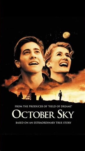 The Movie That Teaches You to Dream Bigger 🚀 | October Sky Review #movie #filmreview #hollywood