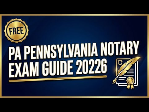 FREE Pennsylvania Notary Exam Guide 2026 | Pass Your PA Notary Public Exam