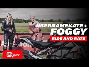 Ride and rate with Carl Fogarty and Username Kate
