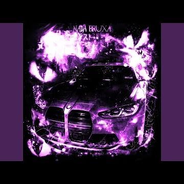 NADA BRUXA? - Slowed